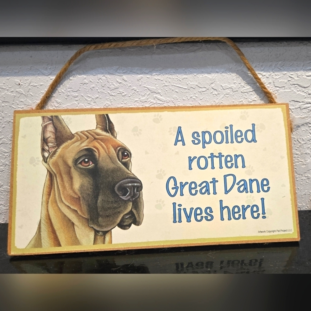 Great Dane "Spoiled Rotten (Dog) Lives Here"  Hanging Sign Gift Wall Decor